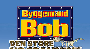 Byggemand Bob, Den store udgravning og Ud i sneen